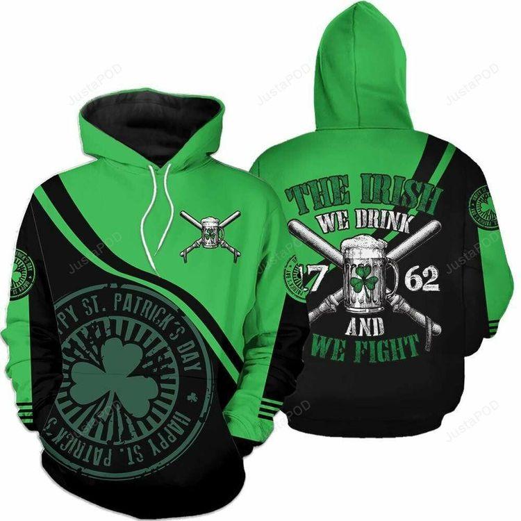 St Patricks Day The Irish We Drink 3d All Print Limited 3D Hoodie