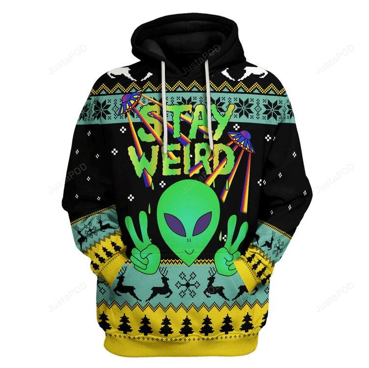 Stay Weird Alien 3d All Print All Over Print Hoodie