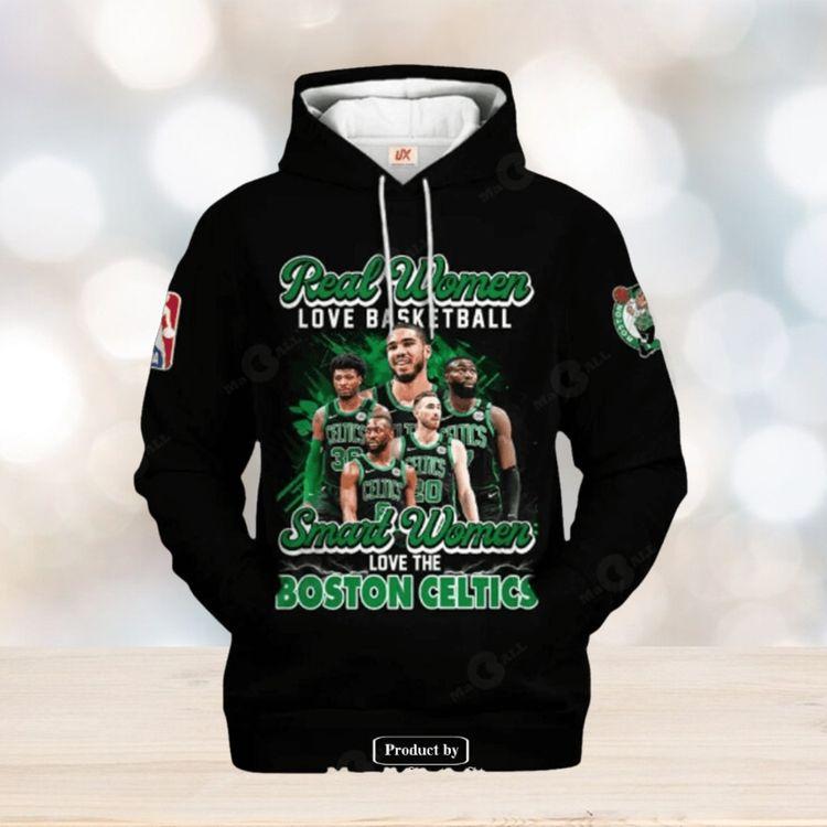 Real Women Love Baseketball Smart Women Love The Boston Celtics 3d Limited 3D Hoodie